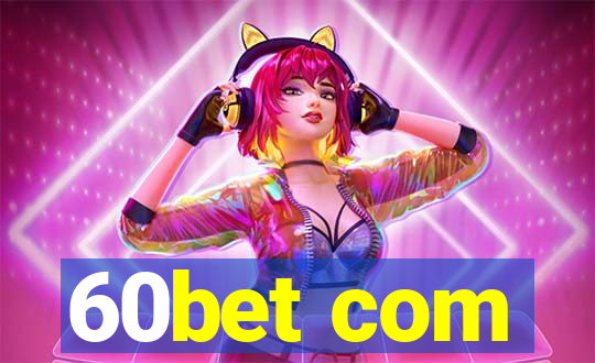 60bet com